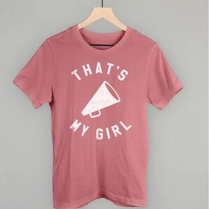 “THAT’S MY GIRL” tee